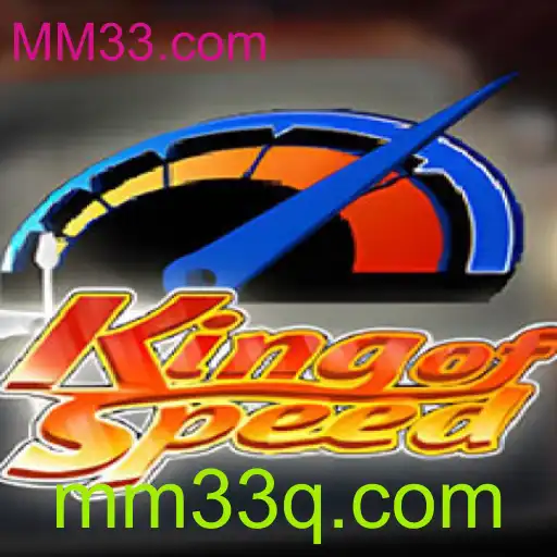 Descubra o Mundo Emocionante de KingofSpeed no MM33.com