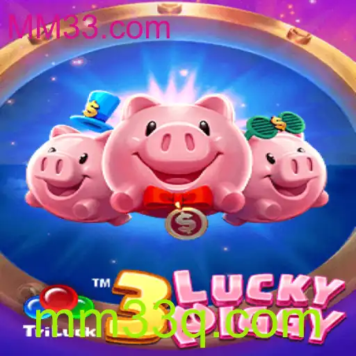 Descubra o Mundo Encantador de 3LUCKYPIGGY no MM33.com