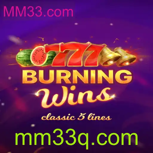 Explorando o Universo do Jogo BurningWins no MM33.com